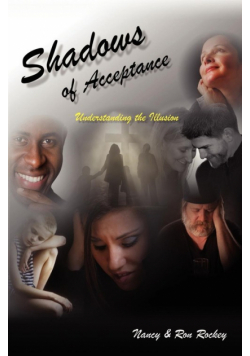 Shadows Of Acceptance