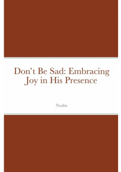 Don't Be Sad