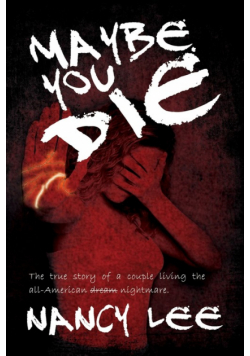 Maybe You Die