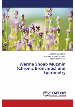 Warme Shoab Muzmin (Chronic Bronchitis) and Spirometry