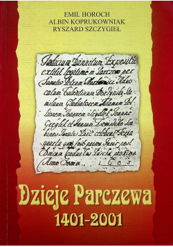 Dzieje Parczewa 1401 - 2001