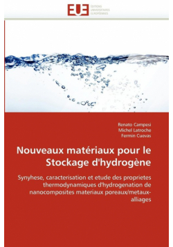 Nouveaux matériaux pour le stockage d''hydrogène