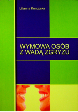Wymowa osób z wadą zgryzu