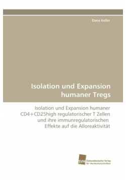 Isolation Und Expansion Humaner Tregs
