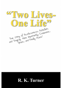 Two Lives-One Life