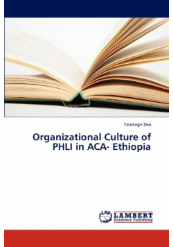 Organizational Culture of Phli in ACA- Ethiopia