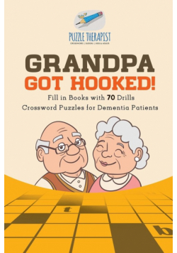 Grandpa Got Hooked! | Crossword Puzzles for Dementia Patients | Fill in Books with 70 Drills