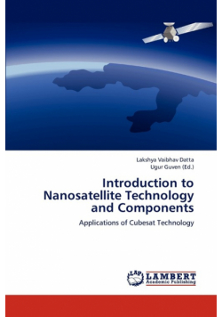 Introduction to Nanosatellite Technology and Components