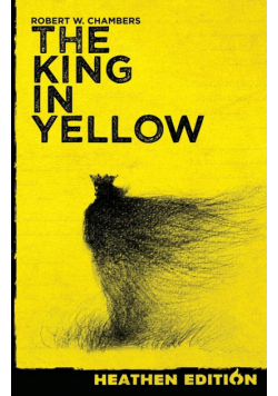 The King in Yellow (Heathen Edition)