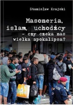 Masoneria Islam Uchodźcy