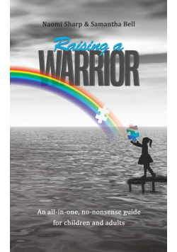 Raising a Warrior