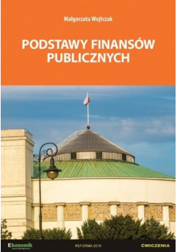 Podstawy finansów publicznych ćw. w.2021 EKONOMIK