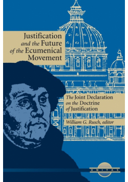 Justification and the Future of the Ecumenical Movement