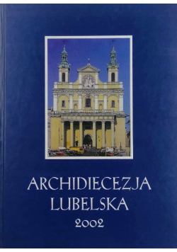 Archidiecezja lubelska 2002
