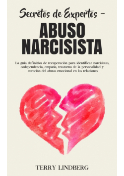 Secretos de Expertos - Abuso Narcisista