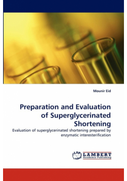 Preparation and Evaluation of Superglycerinated Shortening