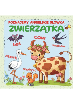 Poznajemy angielskie słówka Zwierzątka