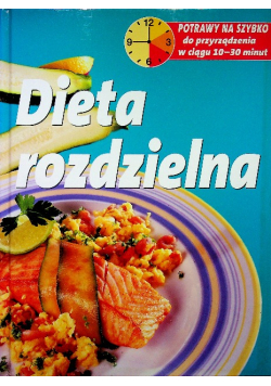 Dieta Rozdzielna potrawy na szybko