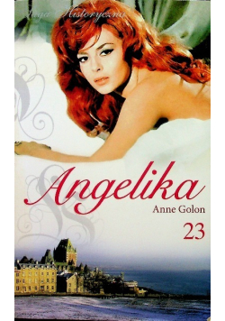 Angelika tom 23  Angelika w Qubecu część 3