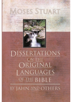 Dissertations on the Original Languages of the Bible