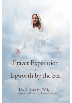 Prayer Expedition at Epworth by the Sea