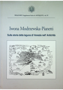 Sulla storia della laguna di Venezia nell Antichita