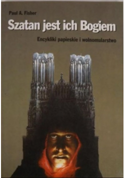 Szatan jest ich Bogiem