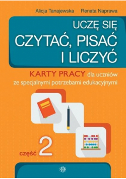 Uczę się czytać, pisać i liczyć KP cz.2
