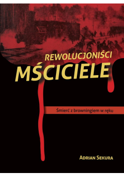 Rewolucjoniści Mściciele