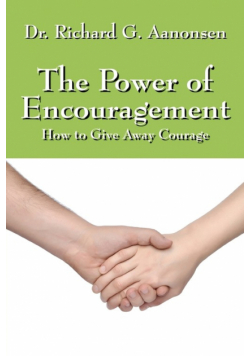 The Power of Encouragement