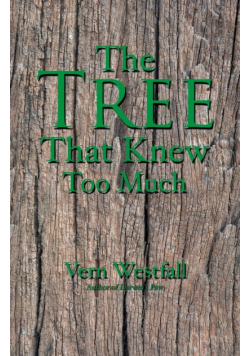 The Tree That Knew Too Much
