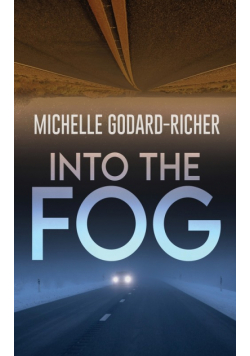 Into The Fog