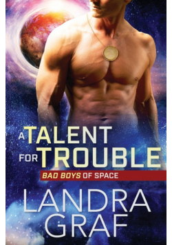 A Talent for Trouble