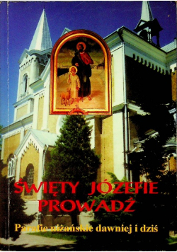 Święty Józefie prowadź