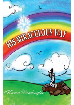 His Miraculous Way