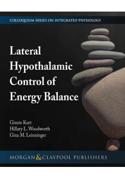 Lateral Hypothalamic Control of Energy Balance