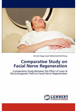 Comparative Study on Facial Nerve Regeneration