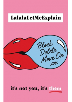 Block, Delete, Move On