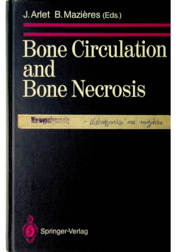 Bone circulation and bone necrosis