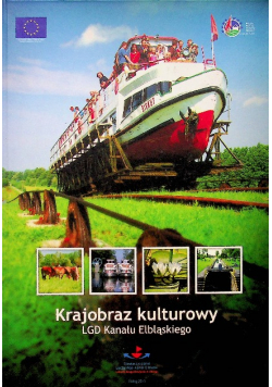 Krajobraz kulturowy LGD Kanału Elbląskiego