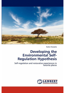 Developing the Environmental Self-Regulation Hypothesis