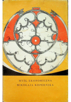 Myśl ekonomiczna Mikołaja Kopernika  tom 7