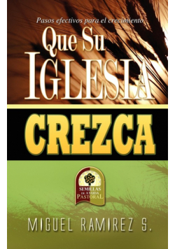 Que Su Iglesia Crezca