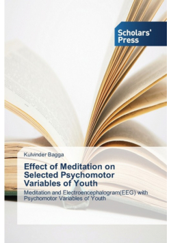 Effect of Meditation on Selected Psychomotor Variables of Youth