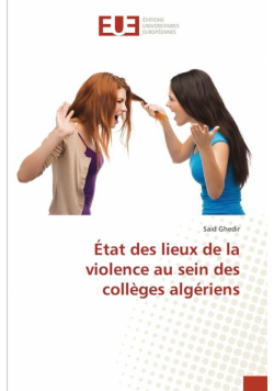 État des lieux de la violence au sein des collèges algériens