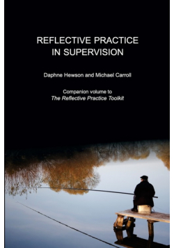 Reflective Practice in Supervision
