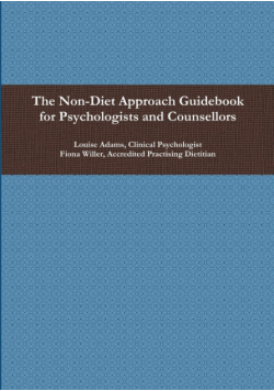 The Non-Diet Approach Guidebook for Psychologists and Counsellors