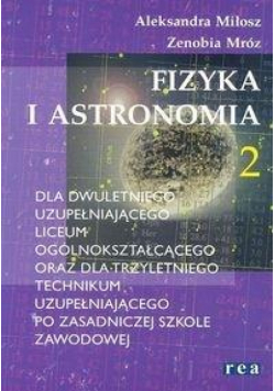 Fizyka i astronomia 2 LU i TU REA