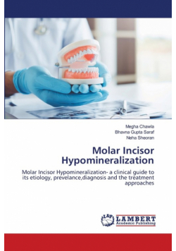Molar Incisor Hypomineralization