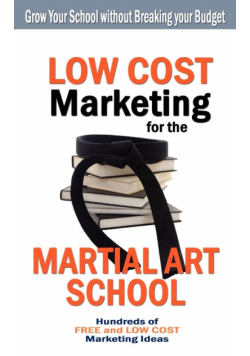 Low Cost Marketing for the Martial Art School